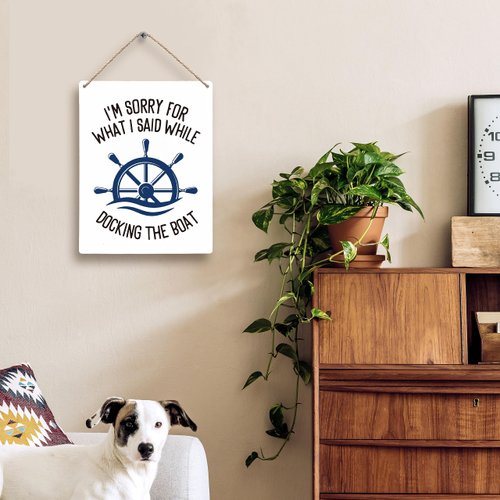 FUGWN I’m Sorry for What I Said While Docking The Boat Wooden Signs 8x10, Nautical Wall Decor, Lake Wall Decor, Lake Themed Decor, Nautical Decorations for Home, Boat Decor