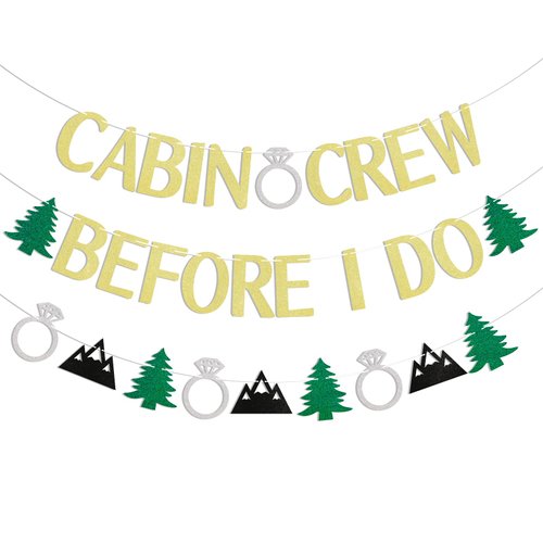 Cabin Crew Before I Do Banner, Mountain Bachelorette Party Decorations, Last Trail Before the Veil, Camp Bach Decor Gold Glitter