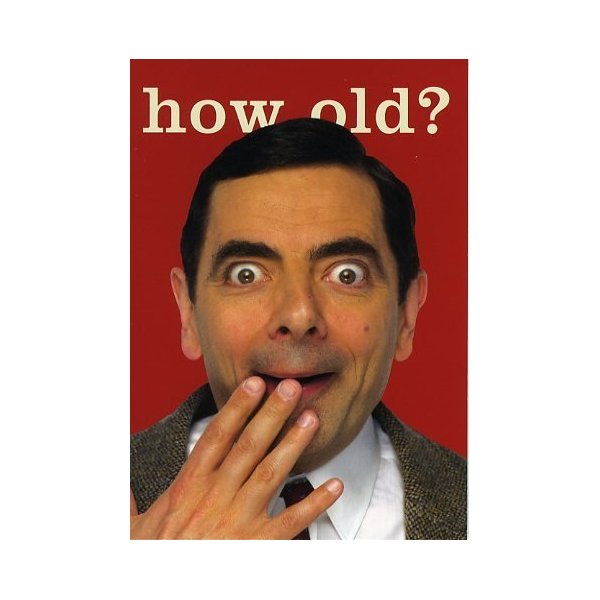 Mr Bean “How Old?” Greeting Card – free shipping