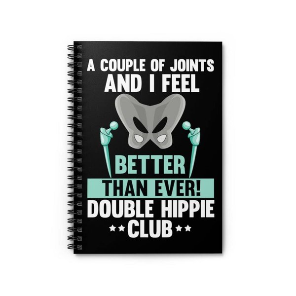 Spiral Notebook Hilarious Pelvis Joint Legs Surgical Recuperation Healing Humorous Limb One Size
