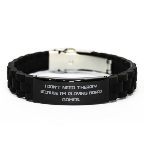 Reusable Board Games Gifts, I Don't Need Therapy Because I'm Playing Board Games., Love Black Glidelock Clasp Bracelet for Friends from