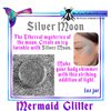 Mermaid Glitter Cosmetics Silver Moon ~ Make-Up & Body Glitter 1oz jar