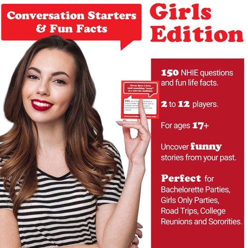 Never Have I Ever Conversation Starters: Girls Night Out Edition | Funny Card Game for Bachelorette Parties, Spring Breaks, Vacations | Fun Card Games for BFF’s | 150 Cards | Ages 17+