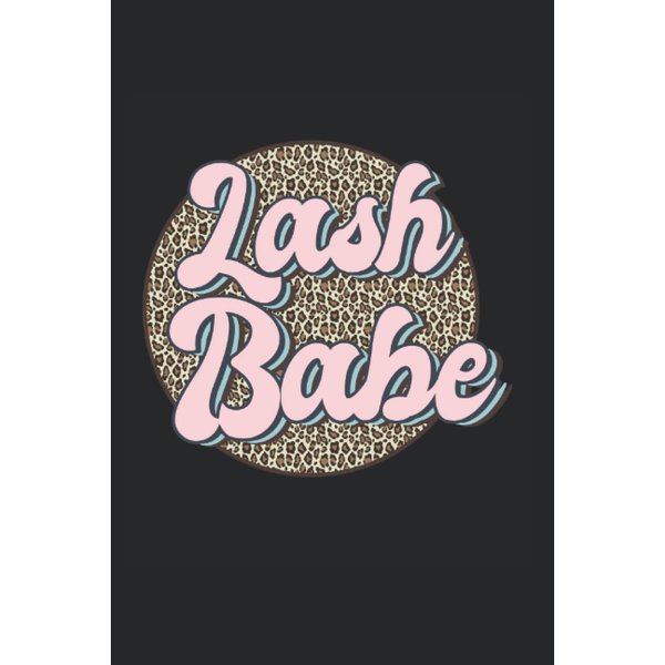 Lash Babe Lash Artist Lash Tech Leopard Lash Babe: Dot Grid Notebook/Journal (6” X 9”) Lash Babe Retro Eyelash Design For Lash Lounges