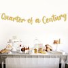 25th Birthday Banner Quarter of a Century Banner Gold Funny 25th Birthday Decorations Party Supplies for Women Men