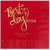 Best Day Ever Personalized Luncheon Napkins / 100 Red 3 Ply Paper Coined Dinner Napkins With Choice Of Foil/Folded 6 1/2" x 6 1/2" Napkins/Made In The USA