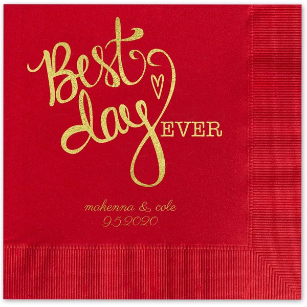 Best Day Ever Personalized Luncheon Napkins / 100 Red 3 Ply Paper Coined Dinner Napkins With Choice Of Foil/Folded 6 1/2" x 6 1/2" Napkins/Made In The USA