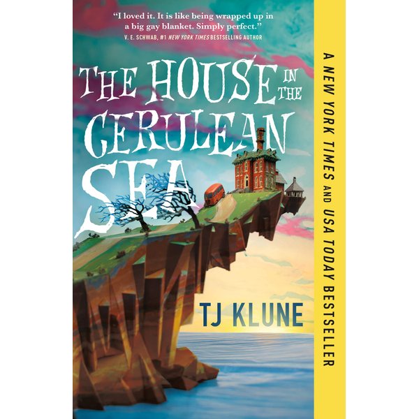 The House in the Cerulean Sea (Cerulean Chronicles, 1)