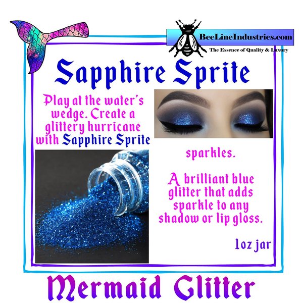 Mermaid Glitter Cosmetics Sapphire Sprite ~ Make-Up & Body Glitter 1oz jar