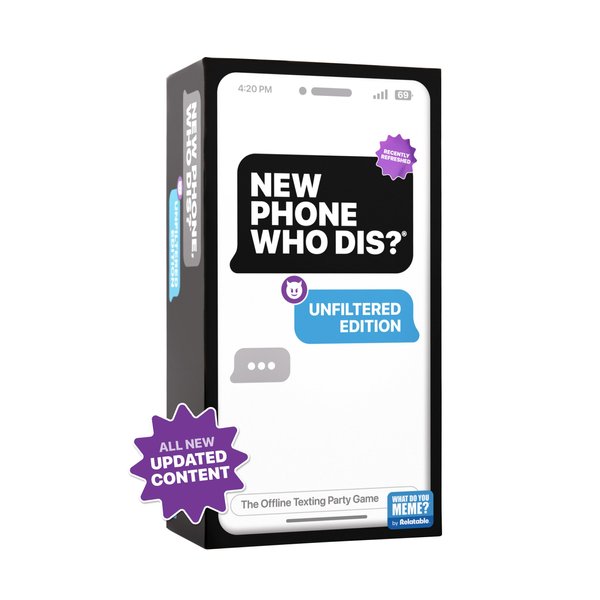 WHAT DO YOU MEME? New Phone, Who Dis? - The 100% Offline Text Messaging Party Game with Refreshed Content - Board Games for Adults, Fun Games by Relatable