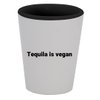 Knick Knack Gifts Tequila is Vegan - 1.5oz Ceramic White Outer and Black Inside Shot Glass