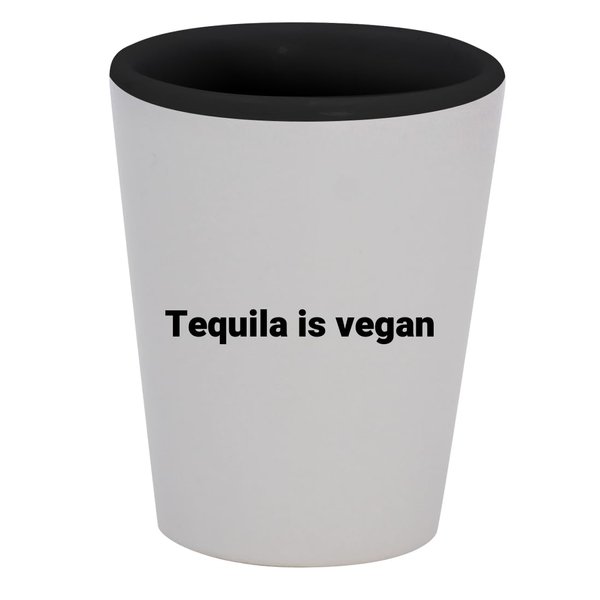 Knick Knack Gifts Tequila is Vegan - 1.5oz Ceramic White Outer and Black Inside Shot Glass