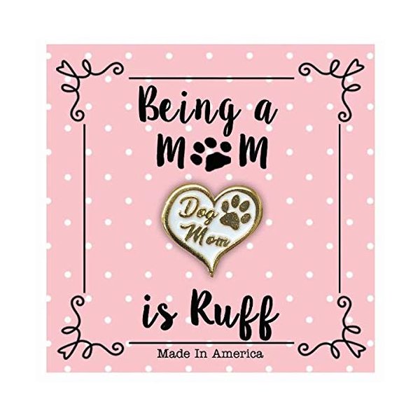 Just 4 Fun Dog Mom Pin