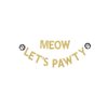 Pet Kitten's/Pet Cats Birthday Party Decorations, Gold Gliter Paper Sign Banners (Pawty Time)