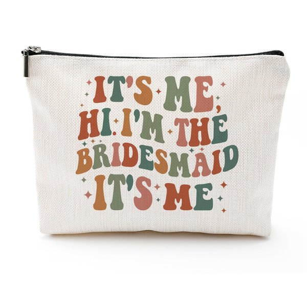 Vancsenia It's Me I'm the Bridesmaide It's Me Funny Engagement Gifts for Bride Newly Engaged Pouch Bridal Shower Gifts Bachelorette Party Cosmetic Bag for Women
