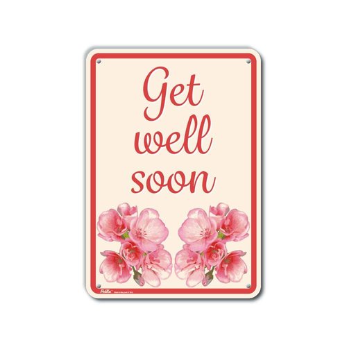 PetKa Signs and Graphics PKFW-0111-NA_7x10 "Get Well Soon" Aluminum Sign, 7" x 10", Red Flowers on Cream