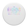 Kindness Is Free Sprinkle It Everywhere Be Kind PopSockets Adhesive PopGrip