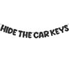 Fulmoon Pre Strung Hide the Car Keys Glitter Banner 15th and 16th Car Theme Party Supplies Funny Birthday Party Decorations Happy 16th Birthday Decorations (Black)