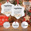 Madcolitote Vegetarian Definition Ornament for Christmas Tree Decor Vegan Personalized Christmas Ornaments 2024 Funny Vegetarian Word Meaning Ceramics Souvenir Gifts for Vegetarian 3 Inch