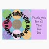 CafePress Nurse Week May 6Th Folded Greeting Cards (10-pack) Glossy