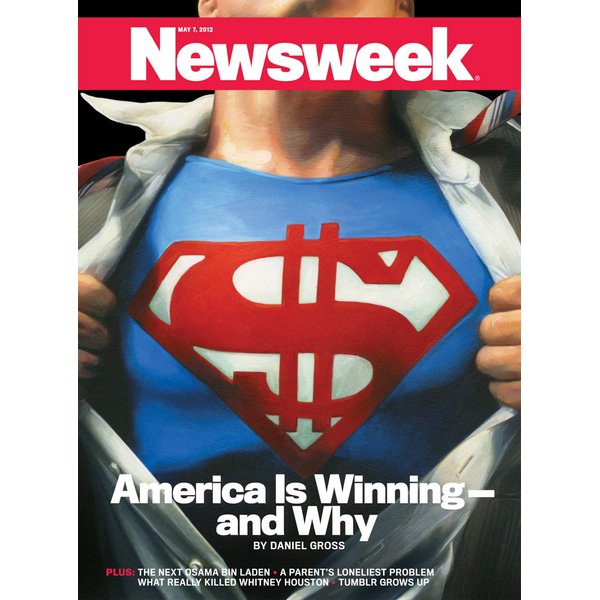 Newsweek Magazine May 7, 2012 America Is Winning and Why