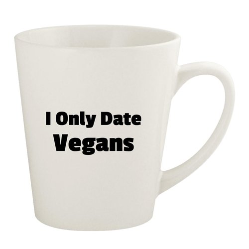 Knick Knack Gifts I Only Date Vegans - 12oz Ceramic Latte Coffee Mug Cup