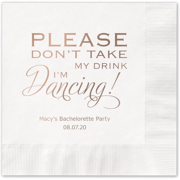 Please ... I'm Dancing Personalized Luncheon Napkins/Canopy Street 100 Custom Printed White Paper 6 1/2" x 6 1/2" Dinner Napkins With Choice Of Foil