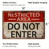 Distinctive Restricted Area Sign - Premium Metal Tin Wall Art with Do Not Enter Warning, 8x12 Inches/30x20cm Size, Durable, Waterproof, Easy to Hang, Indoor and Outdoor Use