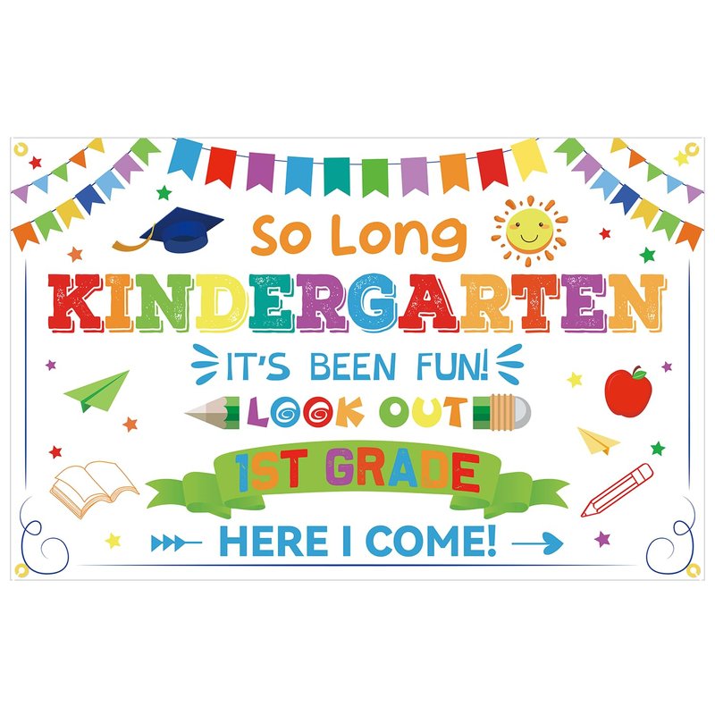 YEIRFYY So Long Kindergarten It's Been Fun Look Out 1st Grade Here I ...