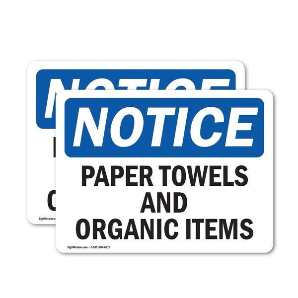 (2 Pack) Paper Towels And Organic Items OSHA Notice Sign 5 Inch X 3.5 Inch Vinyl Label Decal Sticker Weather Resistant, UV Protected for Workplace, Business, and Construction Site, Made in the USA