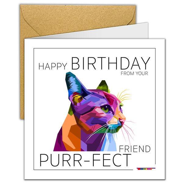 Birthday Card from the Cat | Purr-fect Friend Joke Luxury Birthday card from Fur Purr Feline Kitten Kitty Pet Whiskers | Card size 5.9 in x 5.9 in