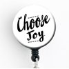 Choose Joy lnspirational - Retractable Badge Reel with Swivel Clip and Extra-Long 34 inch cord - Badge Holder