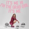 Pink Glitter It's Me Hi I'm the Grad Girl It's Me Banner, Class of 2025/Congrats 2025 Grad/Congratulation, 2025 Graduation Party Decorations Supplies for Girls