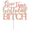 Cos mos One Time for The Birthday Bitch Cake Topper, Funny Birthday Cake Decoration for Her, Bachelorette / Anniversary / Birthday Party Supplies(Rose Gold)