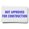 Large Self-Inking 'Not Approved for Construction' Stamp, Blue Ink, Ideal for Laborers - Quality Plan Stamp, 7/8 x 2-1/4 Size, Durable and Easy to Use, Ideal for Construction Site Use