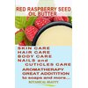 Botanical Beauty' RED RASPBERRY SEED OIL BUTTER RAW 100% Pure Natural VIRGIN UNREFINED Cold-Pressed 8 Fl oz 240 ml for Face, Skin, Body, Hair, Lip, Nails Rich in Vitamin E, Vitamin C