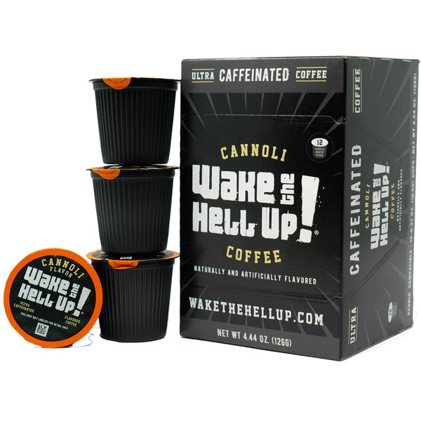Wake The Hell Up! Cannoli Flavored Single Serve Coffee Pods Of Ultra-Caffeinated Coffee For K-Cup Compatible Brewers | 12 Count, 2.0 Compatible Pods