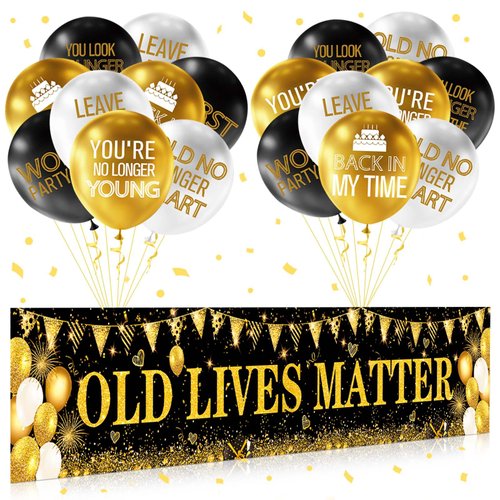 OLD LIVES MATTER Party Decorations Black Gold Funny Happy Birthday Banner and 18 Pcs Old Men Balloons for 30th 40th 50th 60th 70th 80th 90th Birthday Retirement Yard Backdrop Supplies Outdoor Indoor