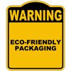 ECO-FRIENDLY PACKAGING Warning Yellow Black Aluminum Composite Sign 8.5 x 10 inches