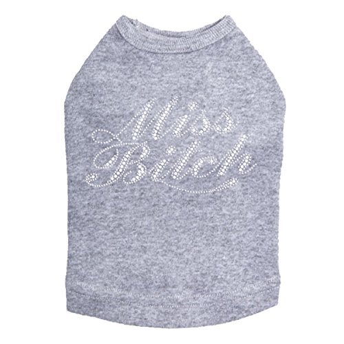 Miss Bitch (Rhinestone) Dog Shirt 4XL GRAY