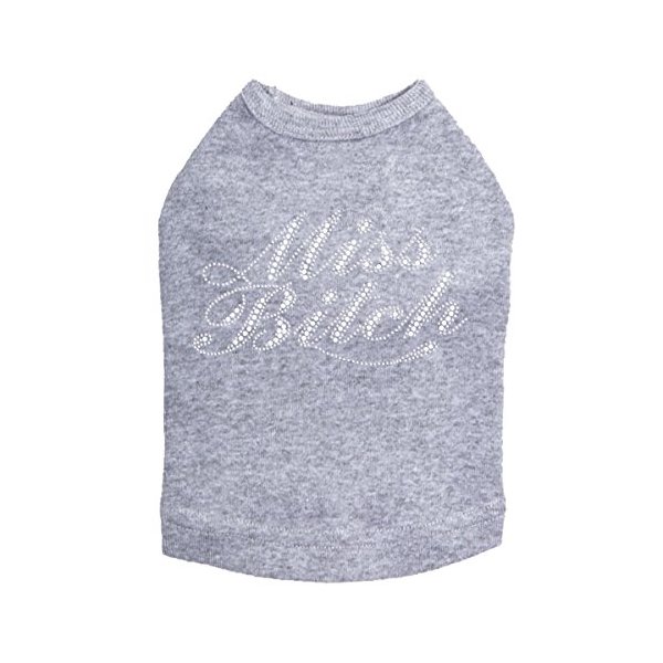 Miss Bitch (Rhinestone) Dog Shirt 4XL GRAY