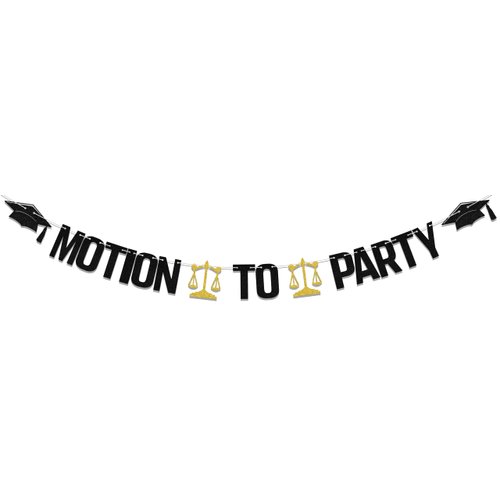 Motion to Party Banner,Graduation Party Decorations For Class of 2024 Law School/Passed the Bar Graduation Party Supplies Gold Black