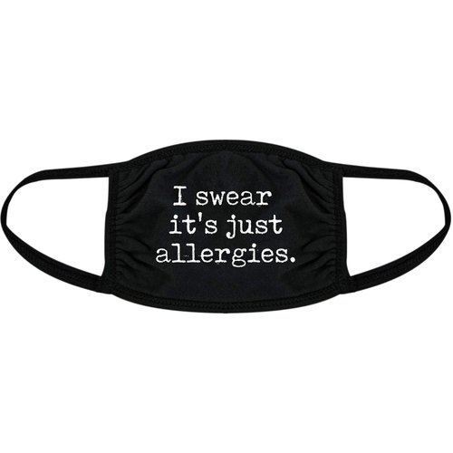 I Swear It's Just Allergies Face Mask Funny Crying Nose And Mouth Covering Funny Masks for Adults Funny Sarcastic Novelty Masks for Adults Black 2 Pack