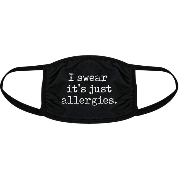 I Swear It's Just Allergies Face Mask Funny Crying Nose And Mouth Covering Funny Masks for Adults Funny Sarcastic Novelty Masks for Adults Black 2 Pack