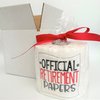 Special Occasion Embroidered Toilet Paper (Official Retirement Papers)