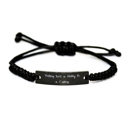 Knitting Gifts for Friends, Knitting Isn't a Hobby. It's, Reusable Knitting Black Rope Bracelet, Engraved Bracelet from Friends, Gift Ideas, Knitting Patterns, Knitwear, Handknit