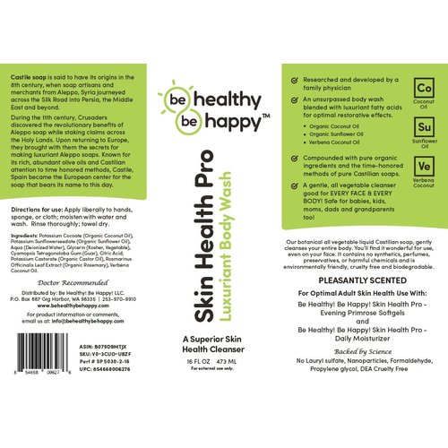 BE HEALTHY BE HAPPY! Skin Health Pro – Skin Revitalizing Luxuriant Body Wash