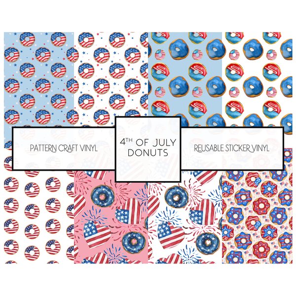 4th of July Donuts Reusable Self Adhesive Backed Vinyl Sheets 12" x 12" Independence Day Permanent No Residue Adhesive Craft Vinyl Works with Craft Cutters - 3 Sheets