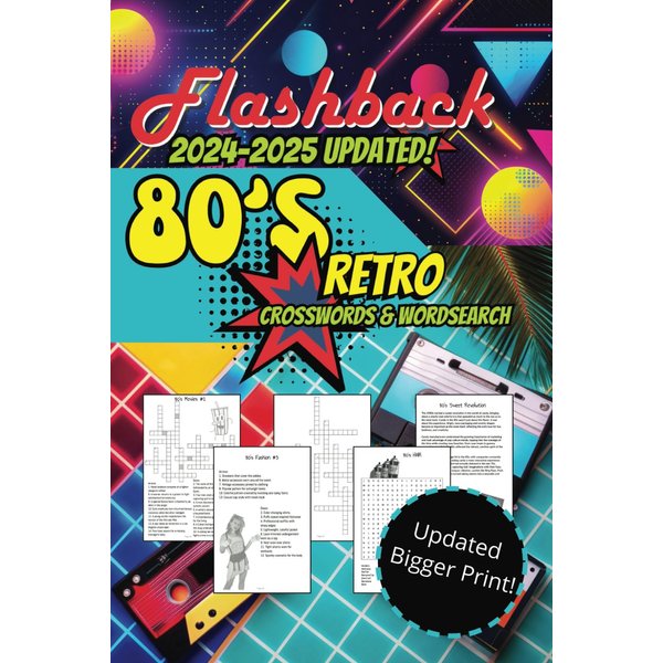 80's Retro Crosswords & Wordsearch: Flashback Activity Book Updated for 2024-2025 (Flashback! Retro Puzzles)