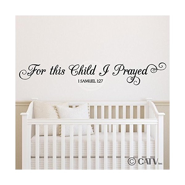 for This Child I Prayed 1 Samuel 1:27 Bible Vinyl Lettering Wall Decal Sticker (6"H x 39"L, Black)